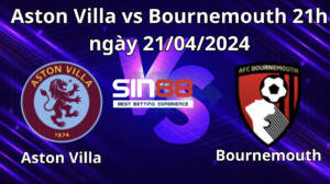 Nhận định, soi kèo Aston Villa vs Bournemouth