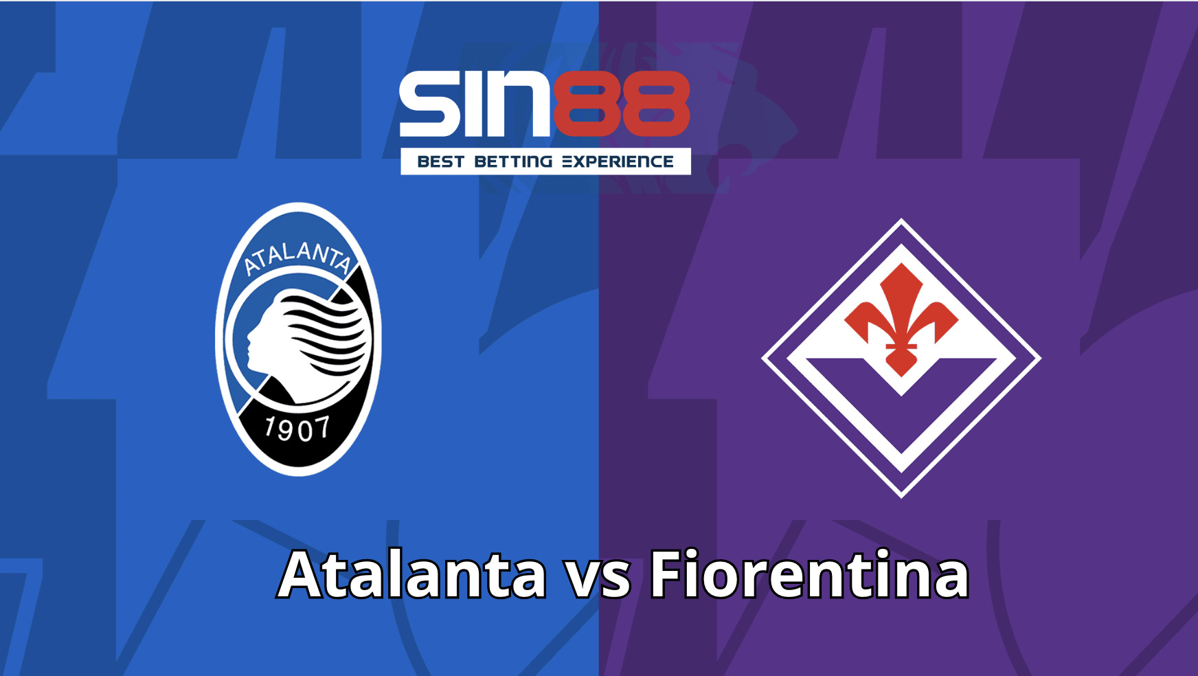 Soi kèo trận đấu Atalanta vs Fiorentina