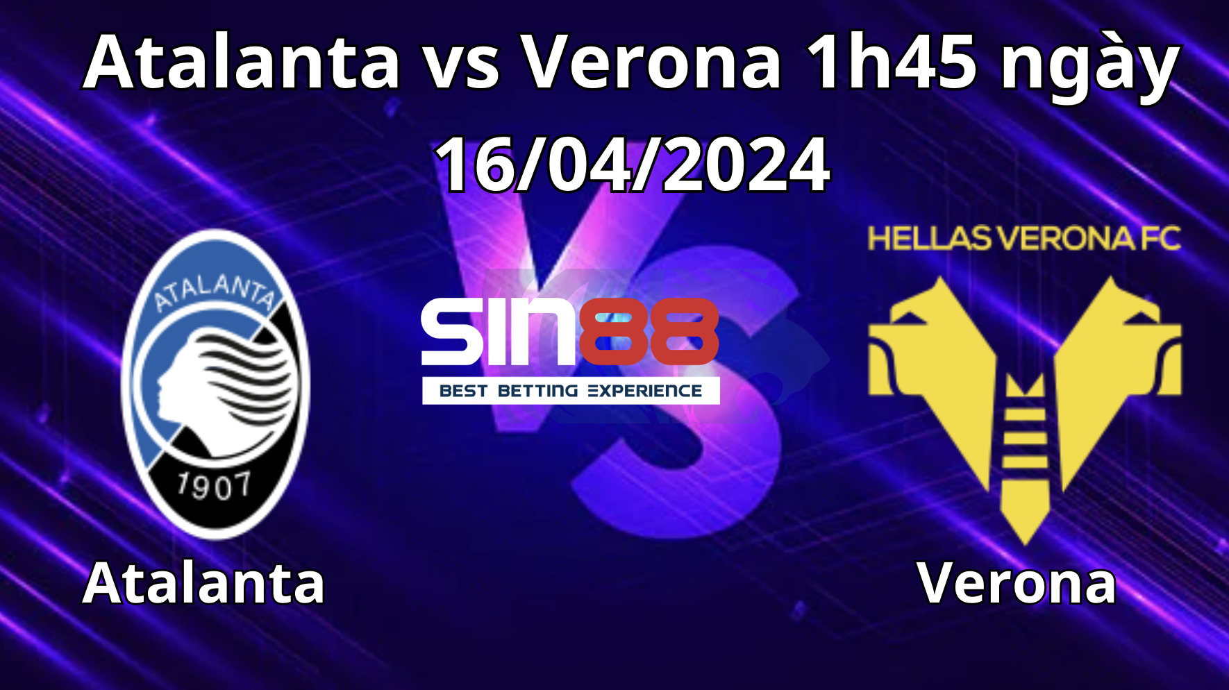 Nhận định, soi kèo Atalanta vs Verona