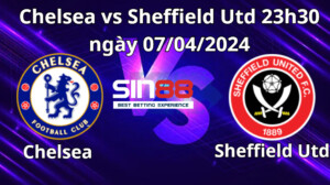 Nhận định trận đấu Chelsea vs Sheffield