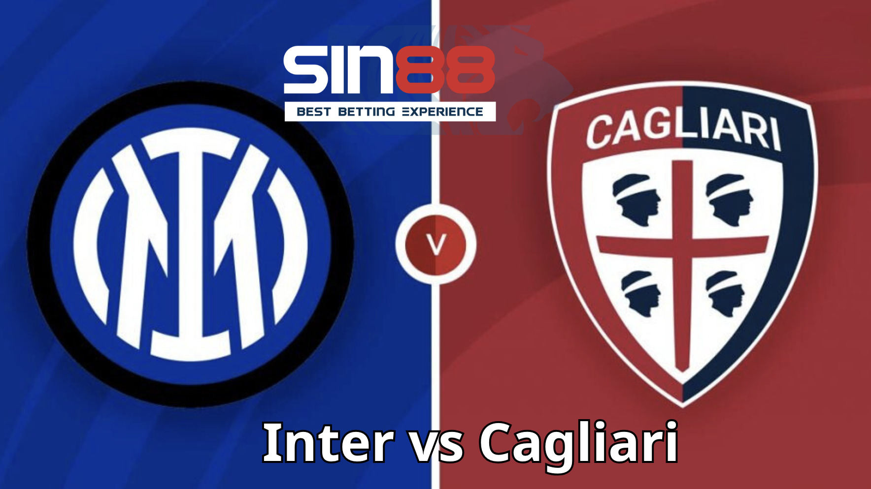 Soi kèo trận đấu Inter vs Cagliari