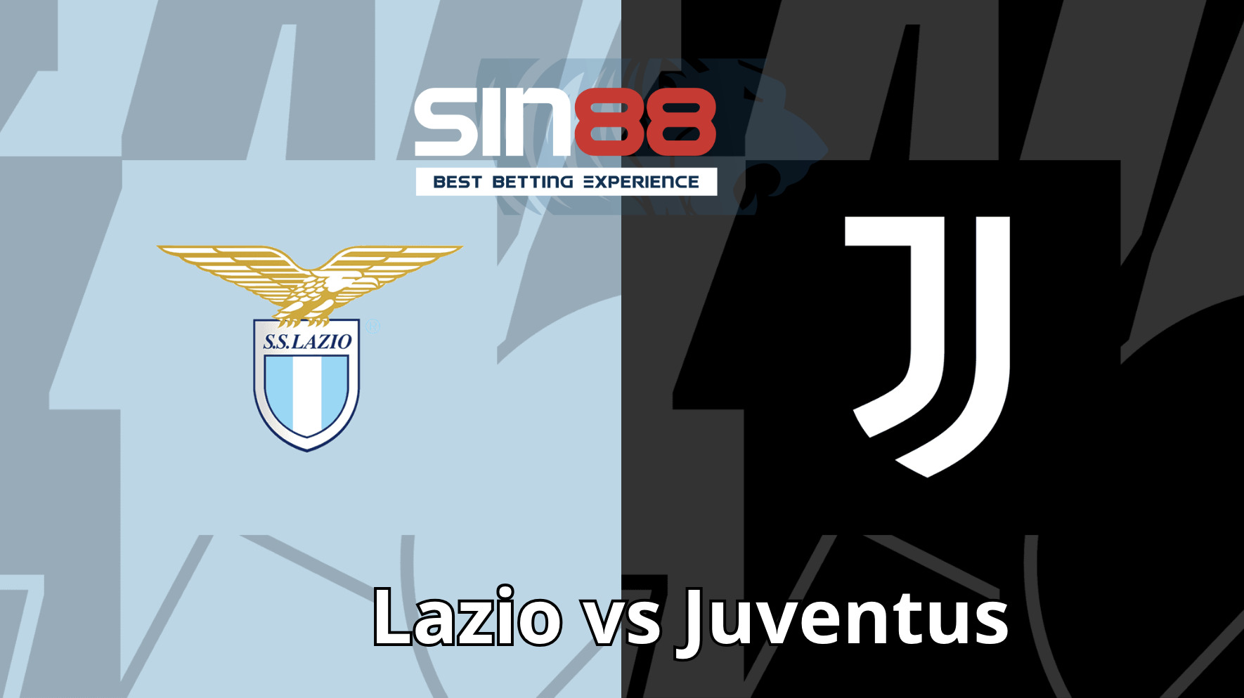 Soi kèo trận đấu Lazio vs Juventus