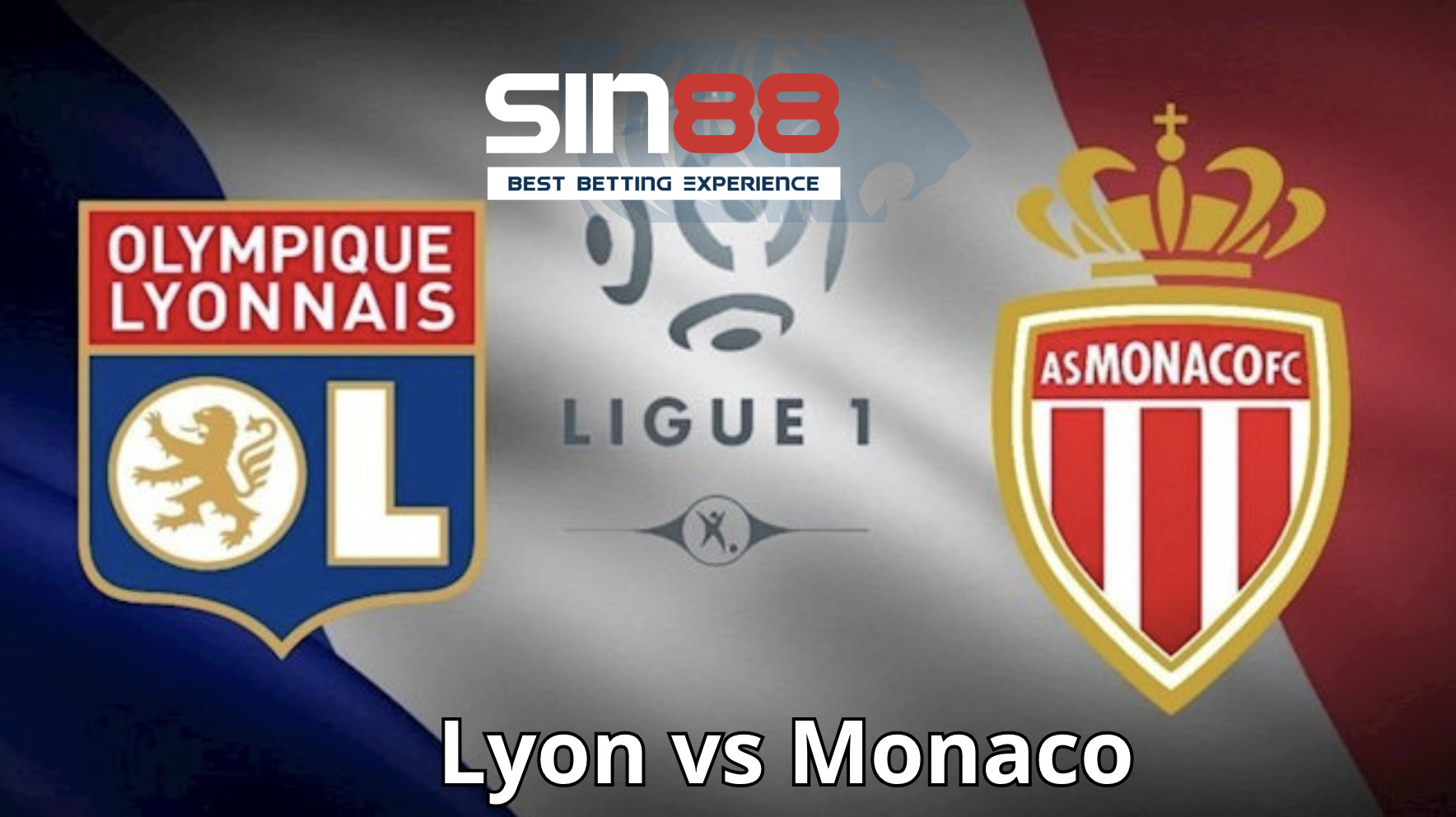 Soi kèo trận đấu Lyon vs Monaco