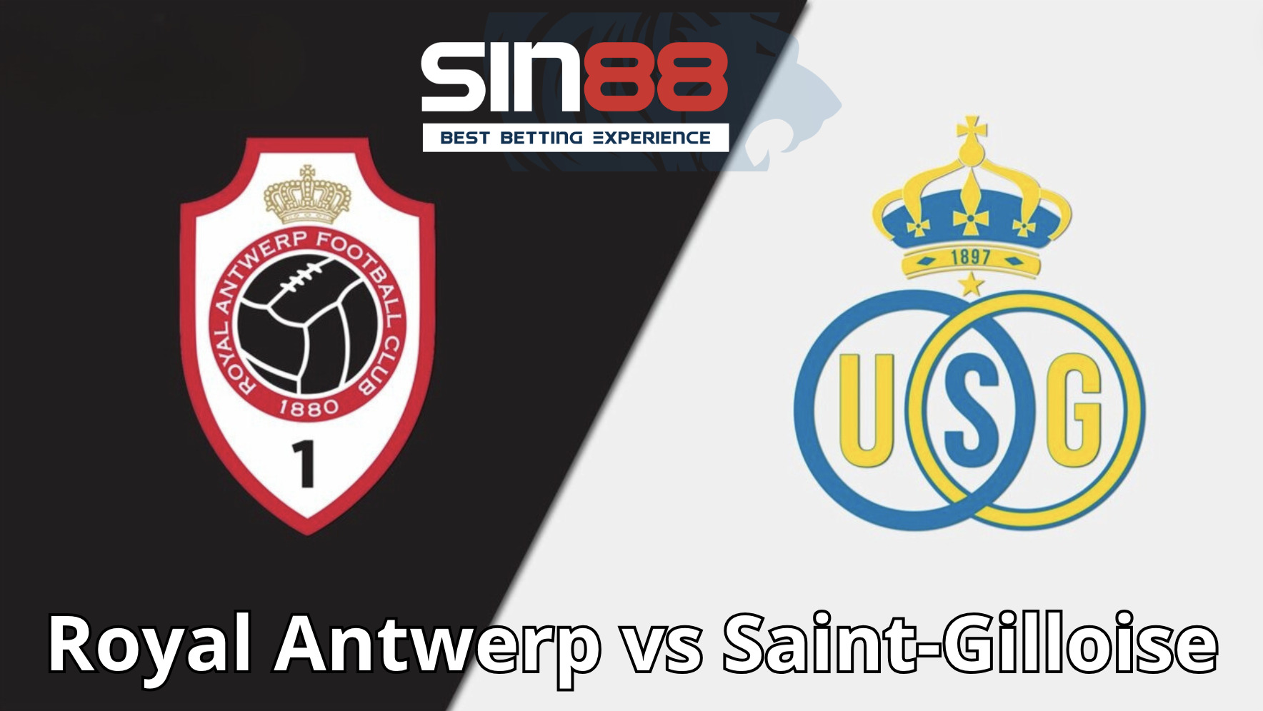 Soi kèo trận đấu Royal Antwerp vs Saint-Gilloise