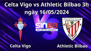 Nhận định, soi kèo Celta Vigo vs Athletic Bilbao